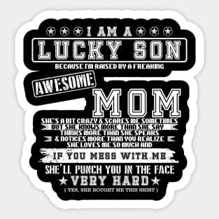 i am a lucky son Sticker
